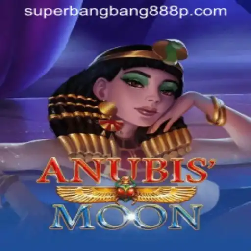 AnubisMoon: Explore the Mystical World with Superbangbang888