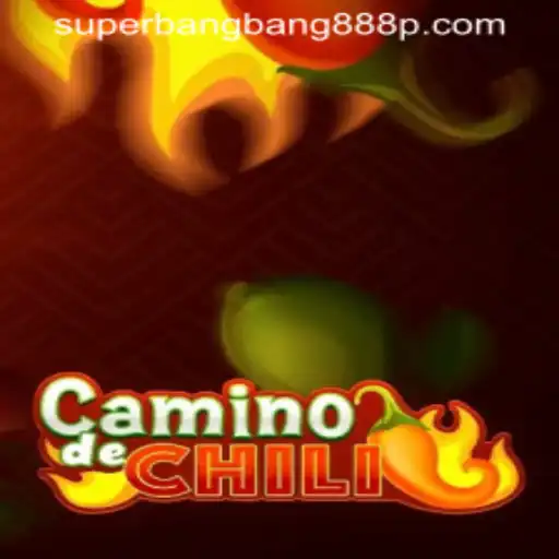 Unveiling CaminodeChili: The Exciting World of Superbangbang888