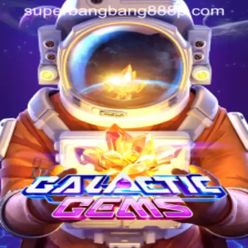 GalacticGems: Exploring the Intergalactic Adventure with Superbangbang888