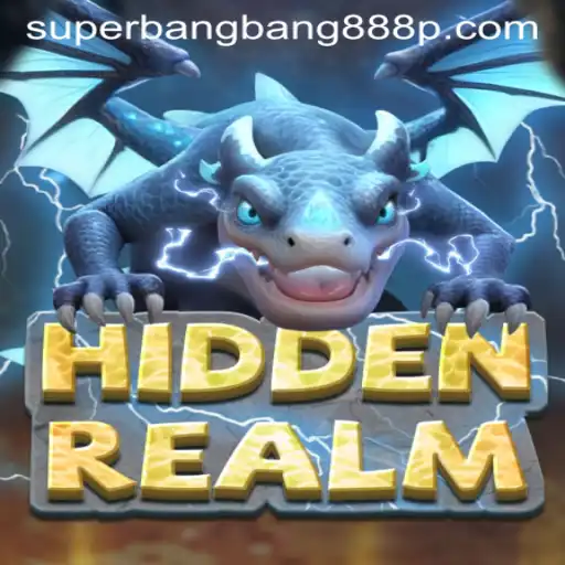 Exploring HiddenRealm: The Ultimate Adventure with Superbangbang888