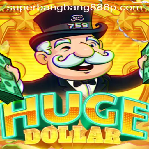 Unlocking the Excitement of HugeDollar: Enter the World of Superbangbang888