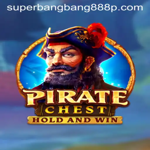 Discovering PirateChest: The Thrilling Adventure Game with Superbangbang888 Feature
